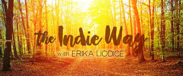 The Indie Way with Erika Liodice