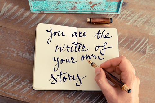 You Are the Writer of Your Own Story