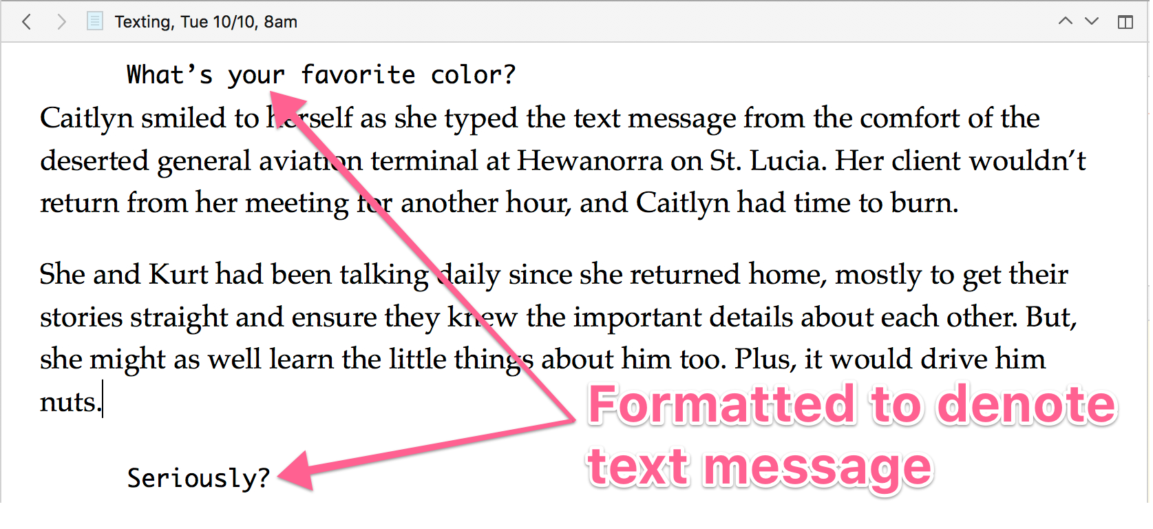 text in the Scrivener editor, some of it styled to denote a text message, annotated