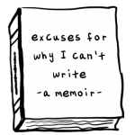 Excuses memoir drawing