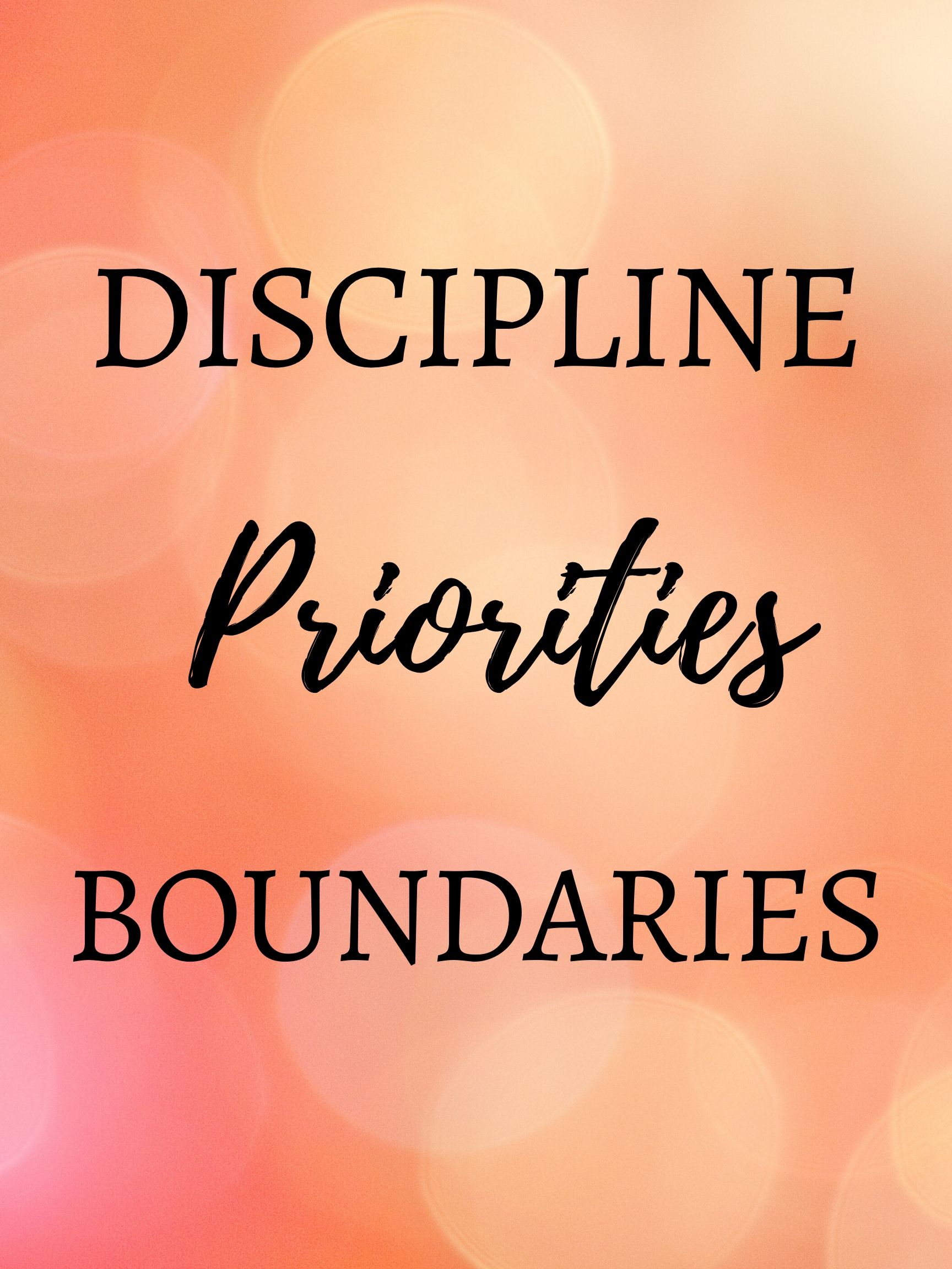 Discipline