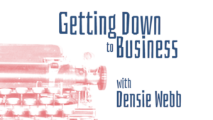 Densie Webb's column on the Business of Fiction