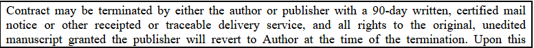 Example of a reversion clause that returns only rights to the "original, unedited version" of the author's manuscript
