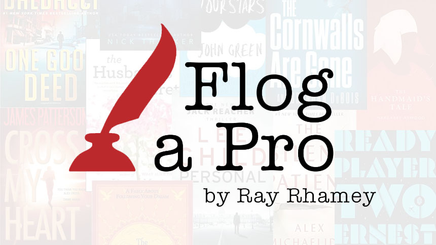 Flog a Pro by Ray Rhamey