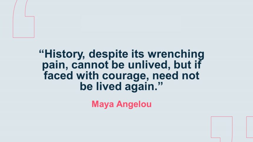 Maya Angelou quote for Juneteenth